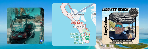 Discover Lido Key – Hodo's Golf Cart Rentals