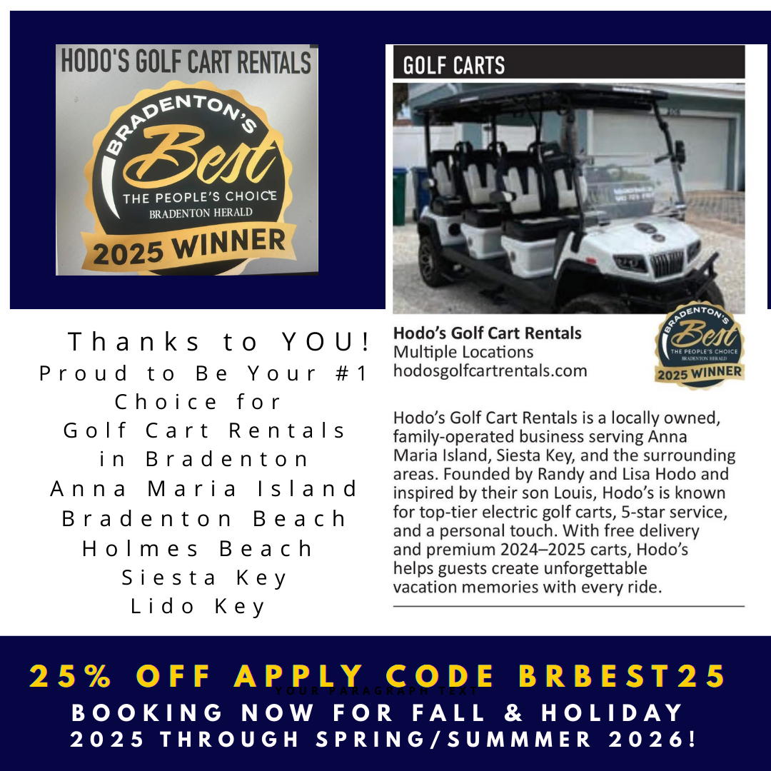 Customer enjoying a street-legal golf cart rental from Hodo’s on Anna Maria Island, voted Best Golf Cart Rentals 2025